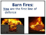 (button) Barn Fires: YOU are the line of defence (YouTube)